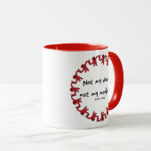 Nicht mein Zirkus Tasse (VorderseiteRechts)
