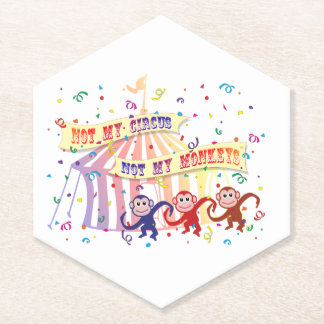 Nicht mein Zirkus... Untersetzer