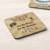 Nicht meine Affen, nicht mein Zirkus Getränkeuntersetzer (Linke Seite)