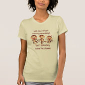 Nicht meine Affen nicht mein Zirkus Inspiration Zi T-Shirt (Vorderseite)