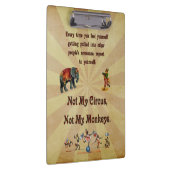 Nicht meine Affen, nicht mein Zirkus Klemmbrett (Rechts)