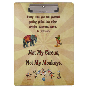 Nicht meine Affen, nicht mein Zirkus Klemmbrett