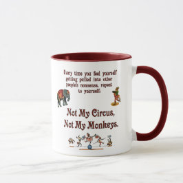 Nicht meine Affen, nicht mein Zirkus Tasse