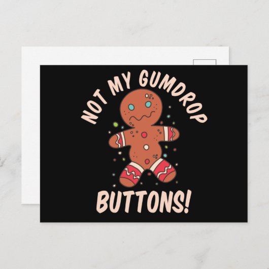 Nicht meine Gumdrop Buttons Gingerbread Man Button Postkarte (Vorne/Hinten)