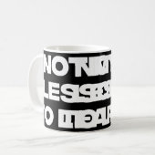Nicht meine Lektion zu lernen Kaffeetasse (Vorderseite Links)