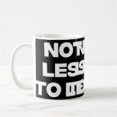 Nicht meine Lektion zu lernen Kaffeetasse (Links)