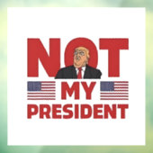 Nicht meine Rede von Präsident gegen Trump zur Amt Fensteraufkleber (Blatt 3)