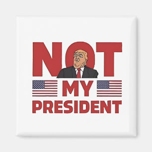 Nicht meine Rede von Präsident gegen Trump zur Amt Magnet