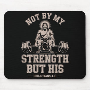 Nicht meine Stärke, sondern sein Fitnessstudio Jes Mousepad