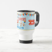 Nicht meine Zirkus-personalisierte Reise-Tasse Reisebecher (VorderseiteRechts)