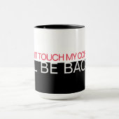 'Nicht meinen Kaffee' WightRed Text halb schwarz Tasse (Zentrum)