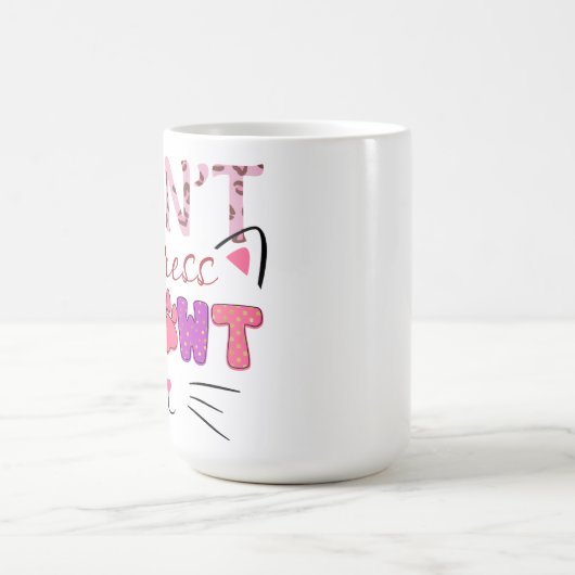 NICHT MEOWT-FUNNY-SPRICHWORT STARTEN KAFFEETASSE (Mittel)