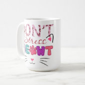 NICHT MEOWT-FUNNY-SPRICHWORT STARTEN KAFFEETASSE (Vorderseite Links)