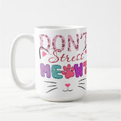 NICHT MEOWT-FUNNY-SPRICHWORT STARTEN KAFFEETASSE (Links)