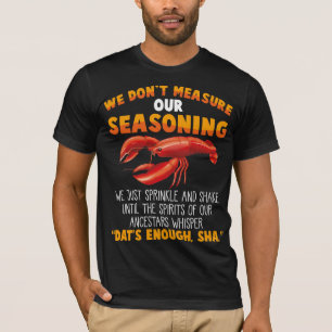 Nicht messen, Würzfisch Sarcastic Gag T-Shirt