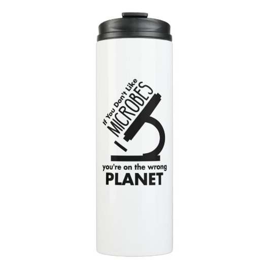 Nicht Mikroben, die man auf dem falschen Planeten Thermosbecher (Vorderseite)