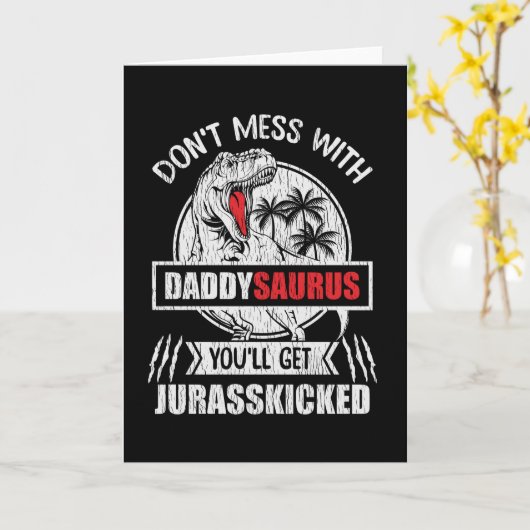 Nicht mit Daddy Saurus Dinosaur Vater Karte (Gelbe Blume)