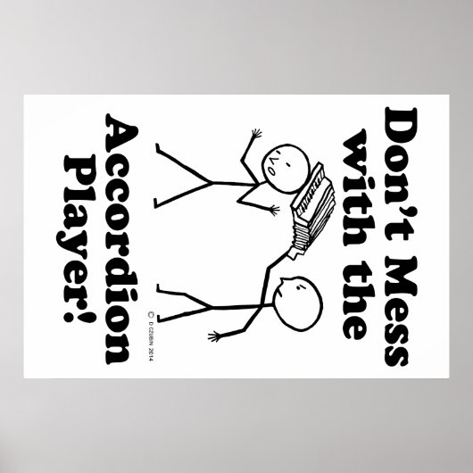 Nicht mit dem Accordion-Spieler durcheinander tret Poster (Vorne)