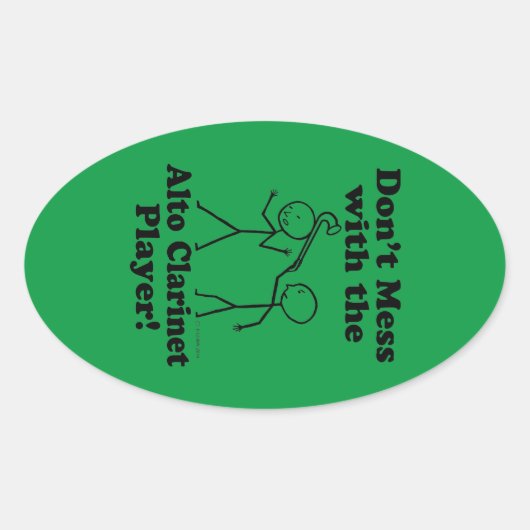 Nicht mit dem Alto Klarinette Player Oval Stic ver Ovaler Aufkleber (Vorderseite)