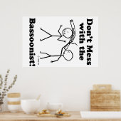 Nicht mit dem Bassoonisten durcheinander bringen Poster (Küche)