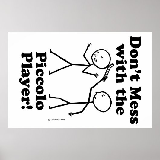 Nicht mit dem Piccolo-Player verwechseln Poster (Vorne)