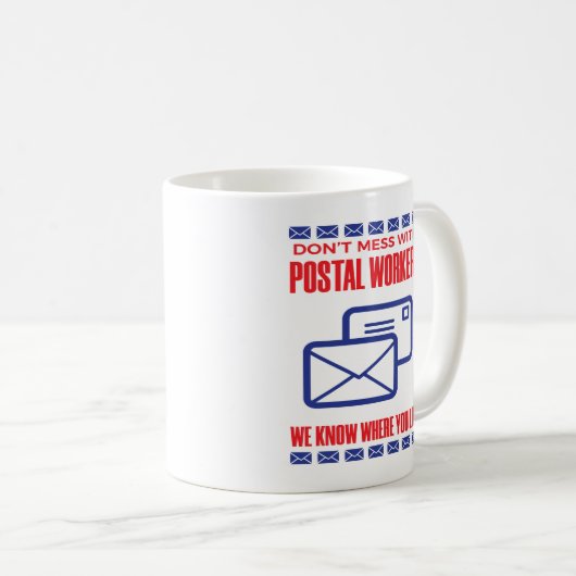 Nicht mit dem Postarbeiter-Funny Mail-Carrier zaub Kaffeetasse (VorderseiteRechts)