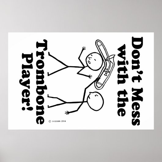 Nicht mit dem Trombone-Spieler durcheinander Poster (Vorne)