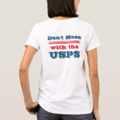 Nicht mit dem USPS-T - Shirt durcheinander bringen (Rückseite)