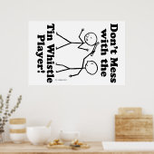 Nicht mit dem Zinn-Pfeifspieler durcheinander tret Poster (Küche)