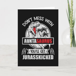 Nicht mit der Familie der Auntasaurus Dinosaurier Karte