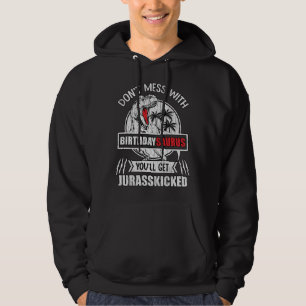Nicht mit der Familie Saurus Dinosaurier zum Gebur Hoodie