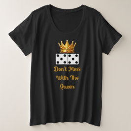 Nicht mit der Königin Domino zaubern Große Größe T-Shirt