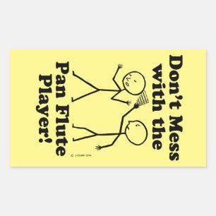 Nicht mit der Pan Flute Player Rechteckige Rechteckiger Aufkleber