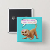 Nicht mit dieser Prinzessin durcheinander bringen Button (Vorne & Hinten)