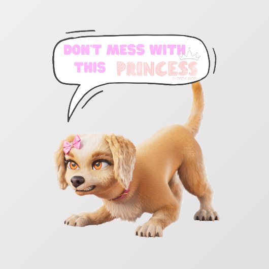 Nicht mit dieser Prinzessin durcheinander bringen Fensteraufkleber (Blatt)