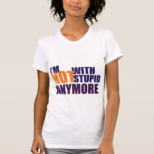 Nicht mit dummem - erwachsenes Shirt (Vorderseite)