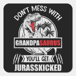 Nicht mit Großvater Saurus Dinosaurier Vater Quadratischer Aufkleber