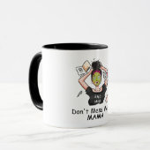 Nicht mit Mama durcheinander bringen Tasse (Vorderseite Links)