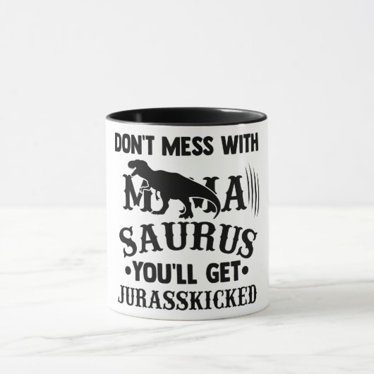 Nicht mit Mamasaurus durcheinander bringen Tasse (Zentrum)