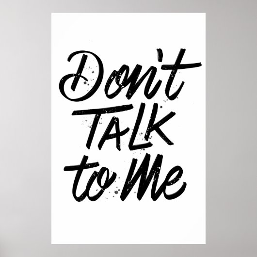 Nicht mit mir reden Poster 24x36 (Vorne)