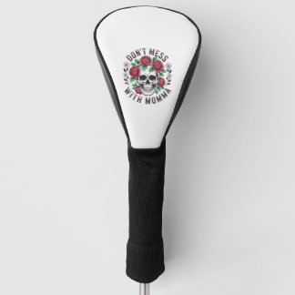 Nicht mit Momma-Blumenschädel durcheinander bringe Golf Headcover