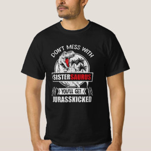 Nicht mit Sister Saurus Dinosaur Familienmädchen d T-Shirt