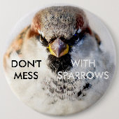 Nicht mit Sparrows durcheinander bringen Button (Vorderseite)