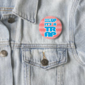 Nicht mit Streifen aufwachsen. Button (Beispiel)