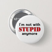 Nicht mit Stupid Button (Vorne & Hinten)