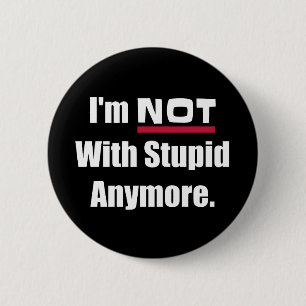 Nicht mit Stupus noch lustiger Button
