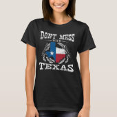 Nicht mit Texas-T - Shirt durcheinander bringen (Vorderseite)