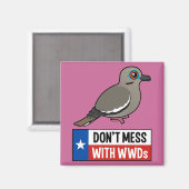 Nicht mit WWDs durcheinander bringen Magnet (Vorderseite/Rückseite)