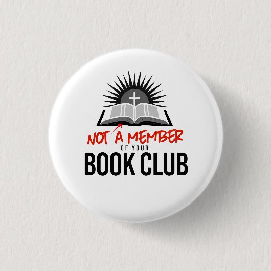Nicht Mitglied Ihres Buchclubs Button (Vorderseite)