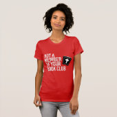 Nicht Mitglied Ihres Buchclubs T-Shirt (Vorne ganz)